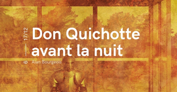 Don Quichotte avant la nuit