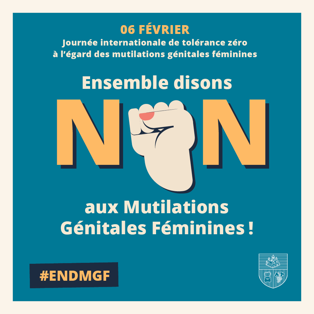  « Journée internationale de tolérance zéro à l'égard des mutilations génitales féminines »