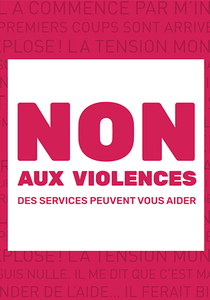 Non aux violences, des services peuvent vous aider